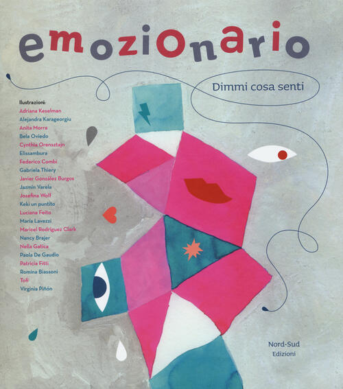 Emozionario. Dimmi Cosa Senti Cristina Nuñez Pereira Nord-Sud 2015