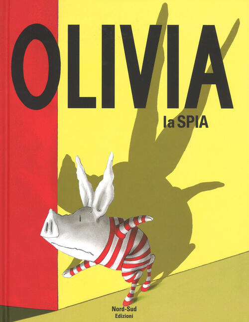 Olivia La Spia Ian Falconer Nord-Sud 2017