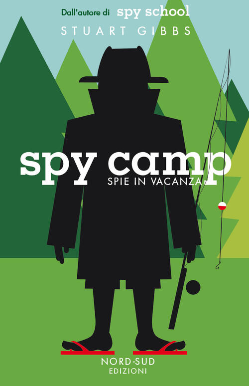 Spy Camp. Spie In Vacanza