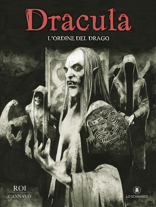 Dracula. L'ordine Del Drago Marco Cannavo Lo Scarabeo 2025