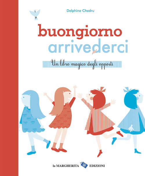 Buongiorno Arrivederci