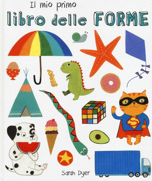 Il Mio Primo Libro Delle Forme