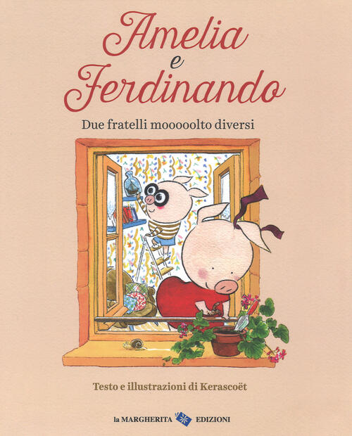 Amelia E Ferdinando. Due Fratelli Mooooolto Diversi Kerascoët La Margherita 20