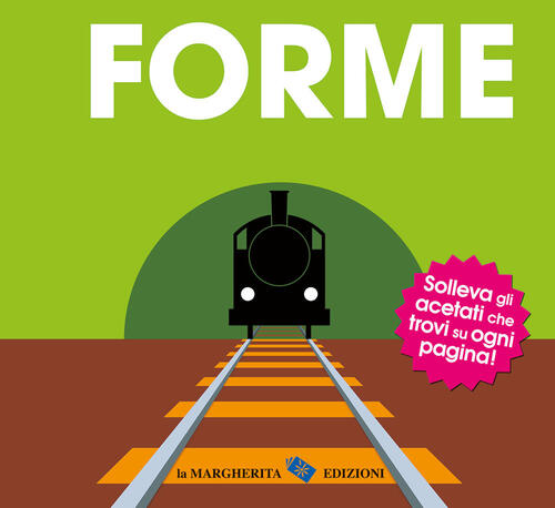 Forme. Ediz. A Colori La Margherita 2023