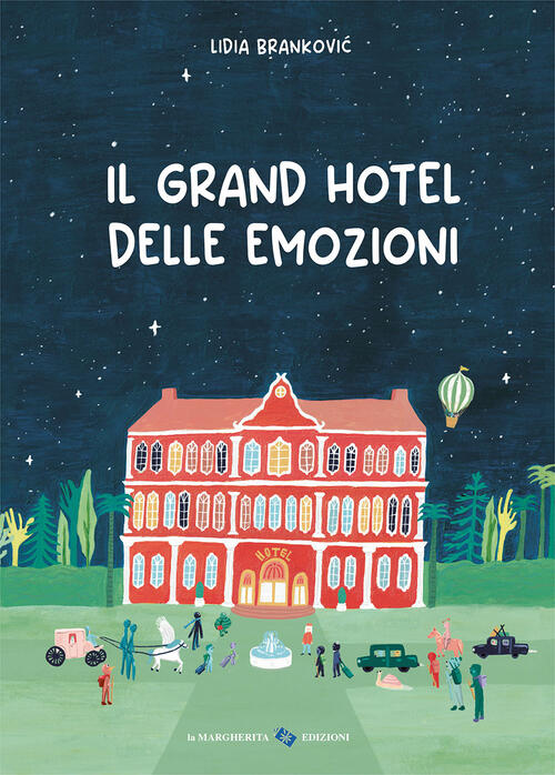 Il Grand Hotel Delle Emozioni Lidia Brankovic La Margherita 2024