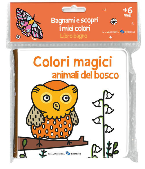 Animali Del Bosco. Colori Magici Anaïs Chambel La Margherita 2025