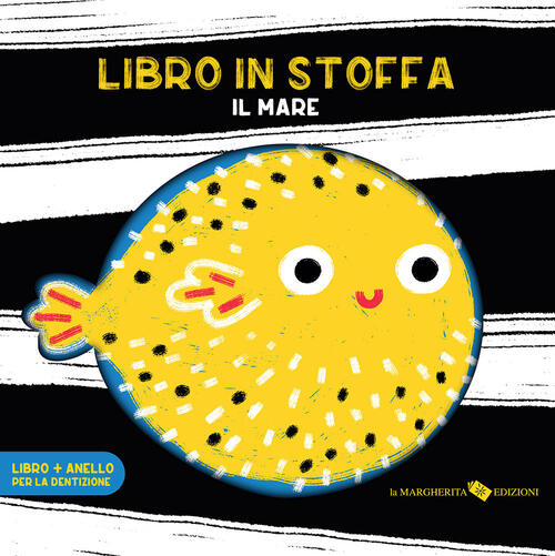 Il Mare. Libro In Stoffa. Con Anello Per La Dentizione Anaïs Chambel La Marghe