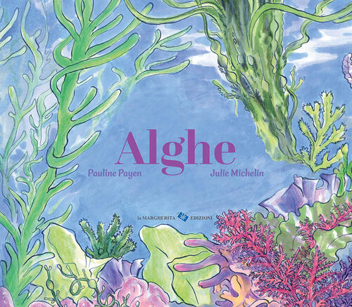 Alghe Pauline Payen La Margherita 2026