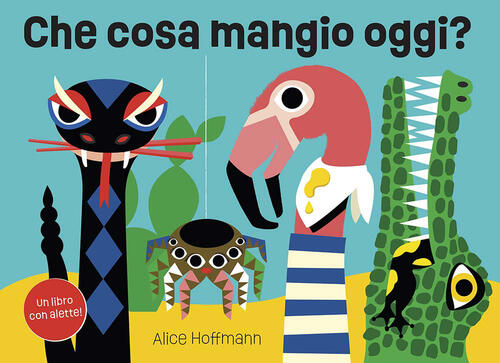 Che Cosa Mangio Oggi? Ediz. A Colori Alice Hoffmann La Margherita 2026