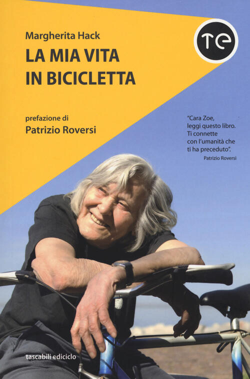 La Mia Vita In Bicicletta Margherita Hack Ediciclo 2017