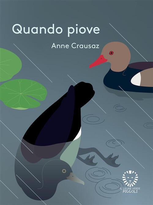 Quando Piove Anne Crausaz Il Leone Verde 2024