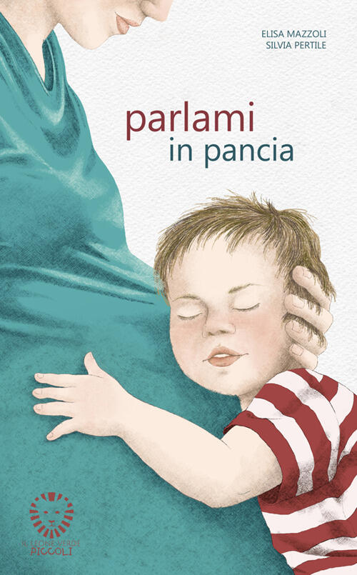 Parlami In Pancia Elisa Mazzoli Il Leone Verde 2025