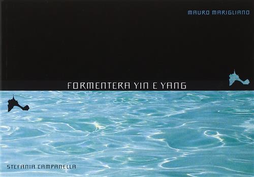 Formentera Yin E Yang