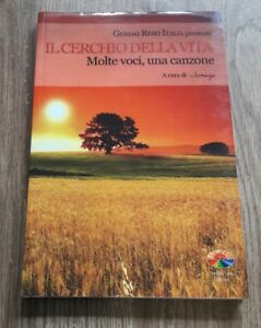 Il Cerchio Della Vita. Molte Voci, Una Canzone