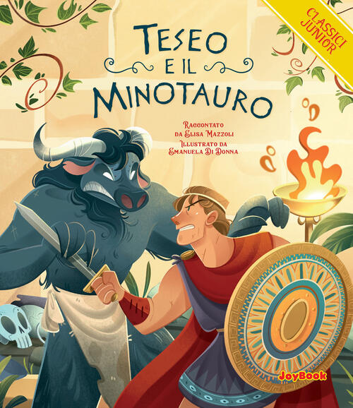 Il Teseo E Il Minotauro Elisa Mazzoli Joybook 2023