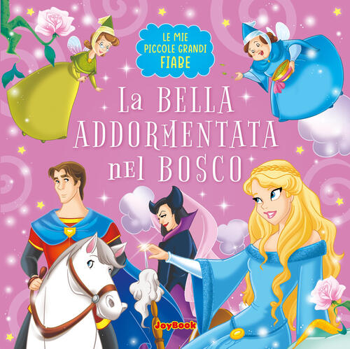 La Bella Addormentata Nel Bosco Joybook 2024