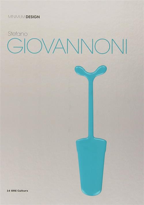 Stefano Giovannoni. Minimum Design