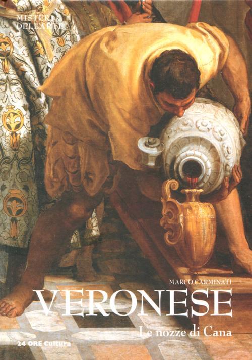 Veronese. Le Nozze Di Cana