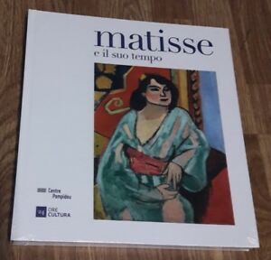 Matisse E Il Suo Tempo. Catalogo Della Mostra Torino