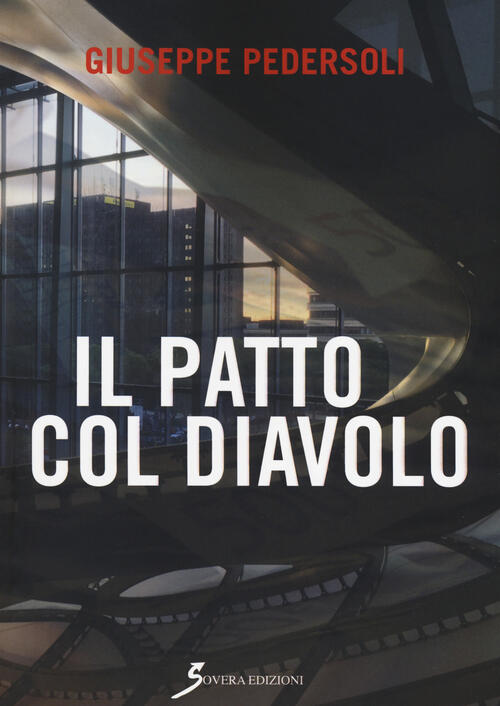 Il Patto Col Diavolo Giuseppe Pedersoli Sovera Edizioni 2018