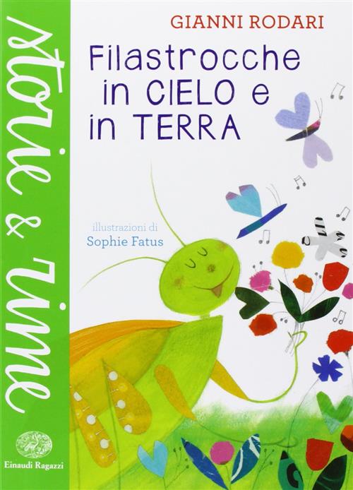 Filastrocche In Cielo E In Terra Gianni Rodari Einaudi Ragazzi 2013