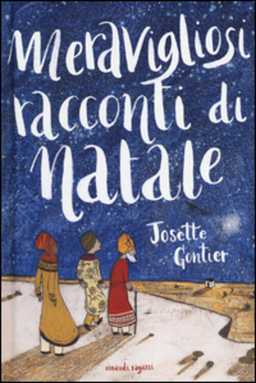 Meravigliosi Racconti Di Natale