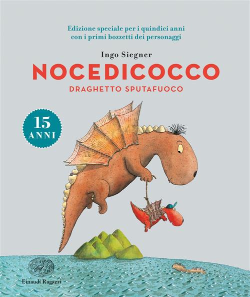 Nocedicocco Draghetto Sputafuoco Ingo Siegner Einaudi Ragazzi 2018