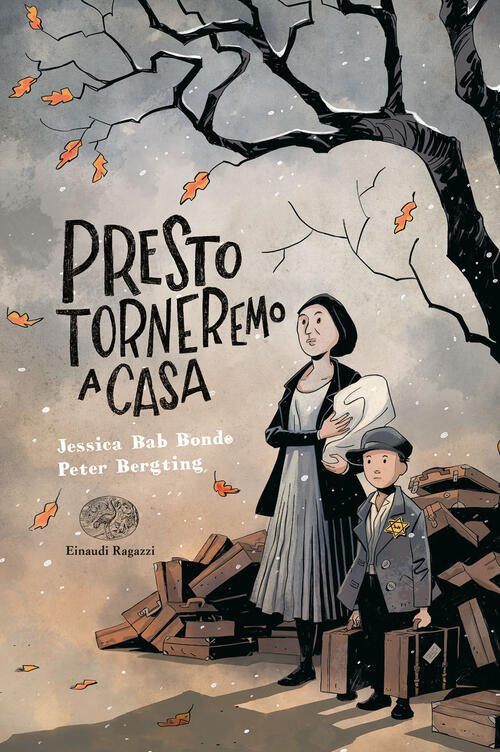 Presto Torneremo A Casa Jessica Bab Bonde Einaudi Ragazzi 2019