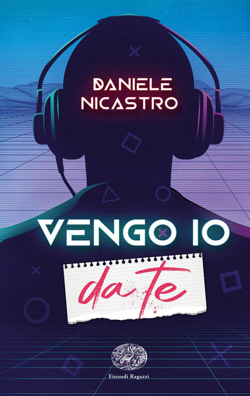 Vengo Io Da Te Daniele Nicastro Einaudi Ragazzi 2022