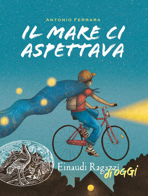 Il Mare Ci Aspettava Antonio Ferrara Einaudi Ragazzi 2024