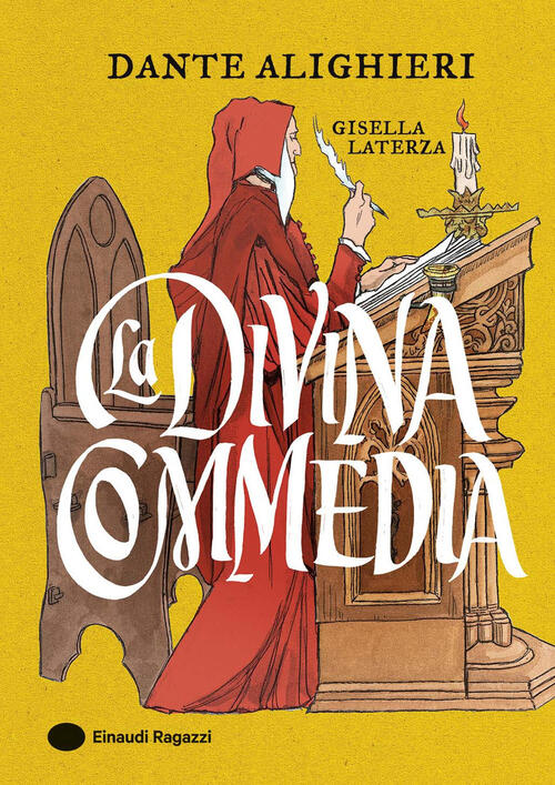 La Divina Commedia Gisella Laterza Einaudi Ragazzi 2025
