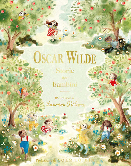 Oscar Wilde. Storie Per Bambini Oscar Wilde Einaudi Ragazzi 2026