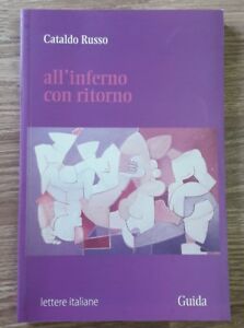 All'inferno Con Ritorno - Di Cataldo Russo