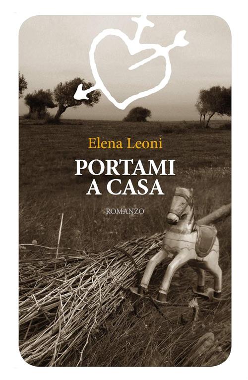 Portami A Casa Elena Leoni Lupo 2014
