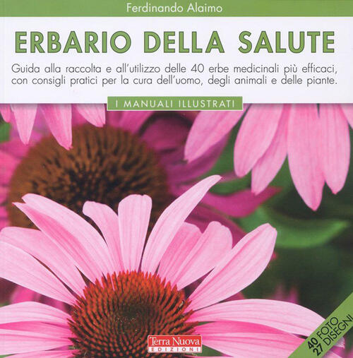 Erbario Della Salute Ferdinando Alaimo Terra Nuova Edizioni 2023