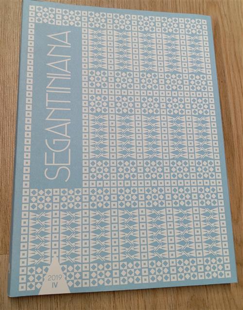 Segantiniana. Studi E Ricerche (2019). Vol. 4 Alessandra Tiddia Museo Di Riva