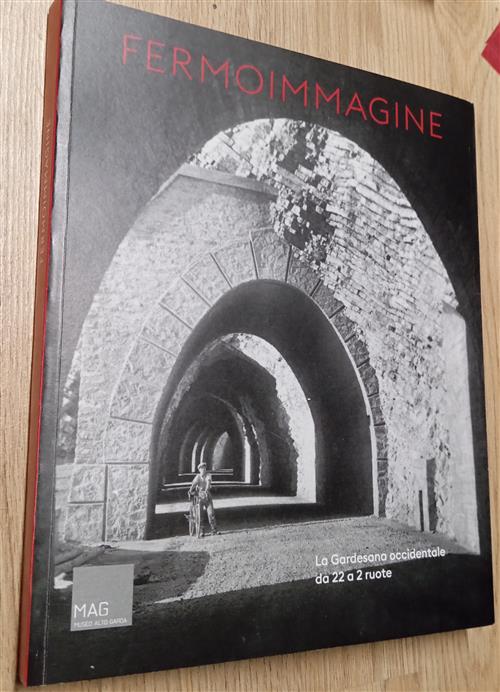 Fermoimmagine: La Gardesana Occidentale Da 22 A 2 Ruote Simone Floresta Mag Mu