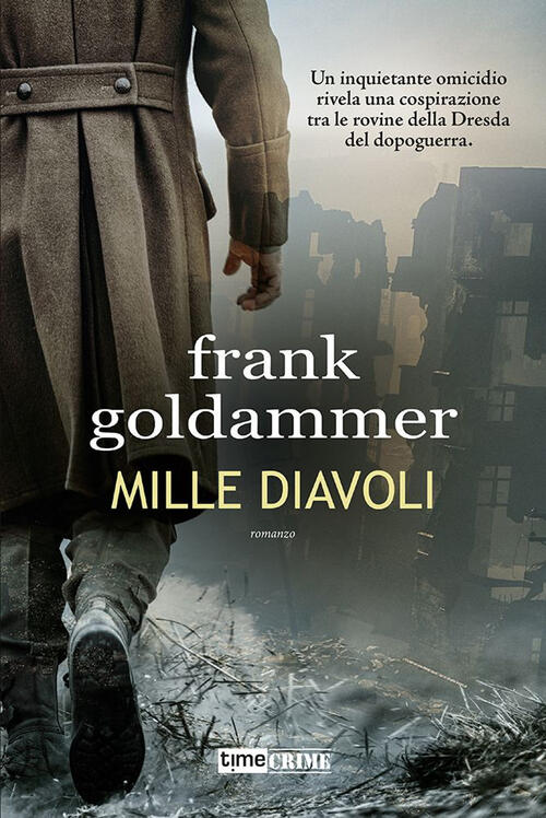Mille Diavoli Frank Goldammer Timecrime 2022