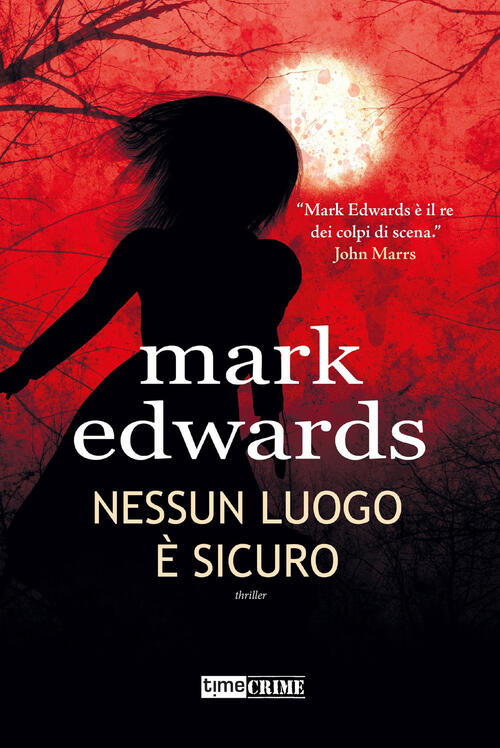 Nessun Luogo E Sicuro Mark Edwards Timecrime 2023