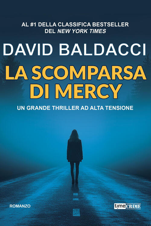 La Scomparsa Di Mercy David Baldacci Timecrime 2025