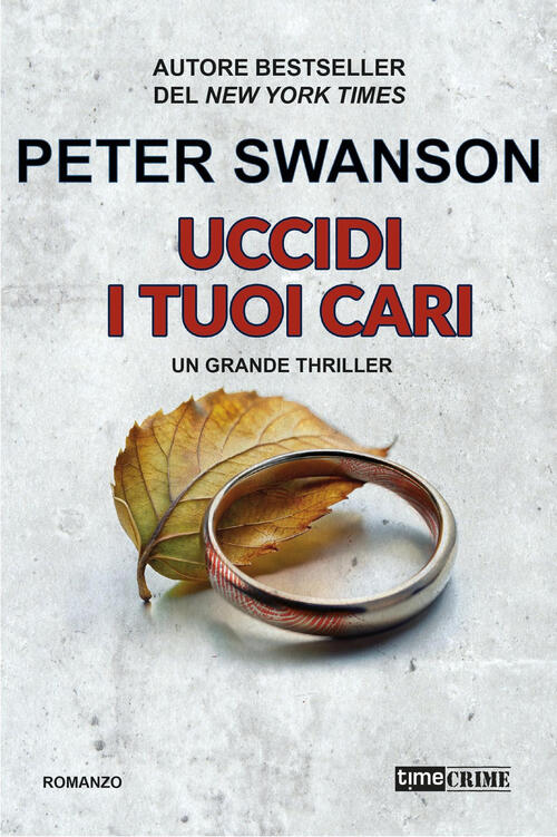 Uccidi I Tuoi Cari Peter Swanson Timecrime 2026