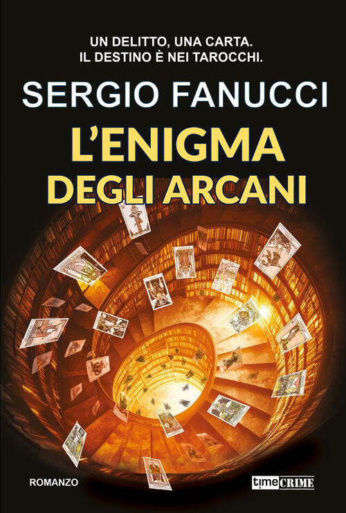 L'enigma Degli Arcani Sergio Fanucci Timecrime 2026