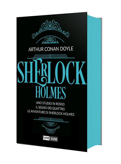 Sherlock Holmes. Vol. 1: Uno Studio In Rosso-Il Segno Dei Quattro-Le Avventure