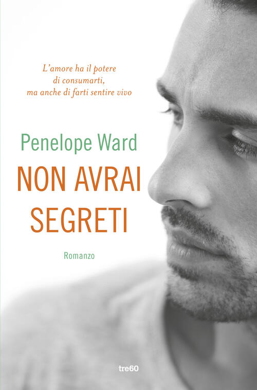 Non Avrai Segreti Penelope Ward Tre60 2017