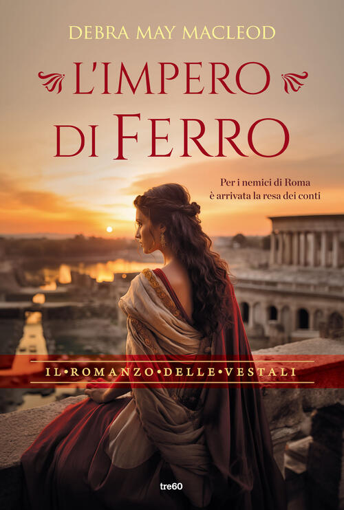 L'impero Di Ferro Debra May Macleod Tre60 2024