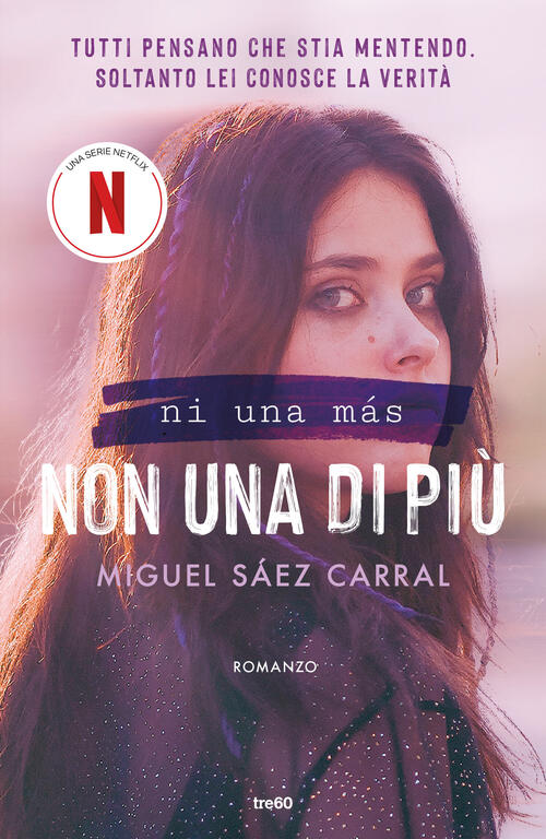 Non Una Di Piu. Ni Una Mas Miguel Saez Carral Tre60 2024