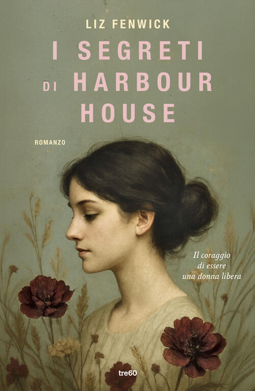 I Segreti Di Harbour House Fenwick Liz Tre60 2026