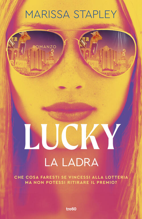 Lucky. La Ladra Marissa Stapley Tre60 2026