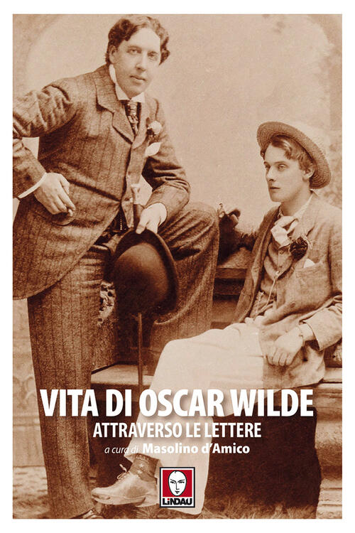 Vita Di Oscar Wilde Attraverso Le Lettere Oscar Wilde Lindau 2018