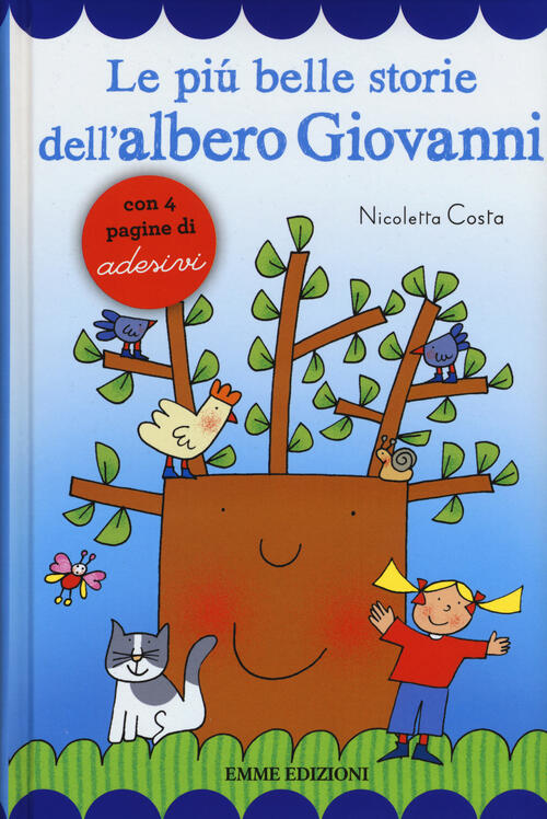 Le Piu Belle Storie Dell'albero Giovanni Nicoletta Costa Emme Edizioni 2015